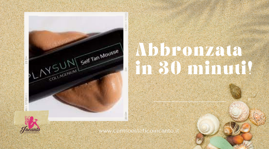 Abbronzata in 30 minuti!